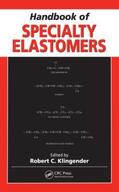Klingender |  Handbook of Specialty Elastomers | Buch |  Sack Fachmedien
