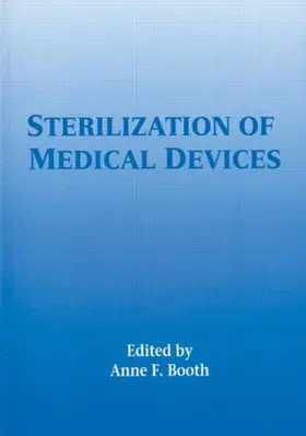 Booth |  Sterilization of Medical Devices | Buch |  Sack Fachmedien