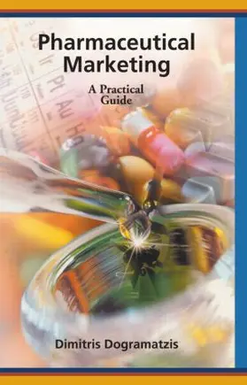 Dogramatzis |  Pharmaceutical Marketing | Buch |  Sack Fachmedien