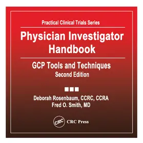 Rosenbaum / Smith |  Physician Investigator Handbook | Buch |  Sack Fachmedien
