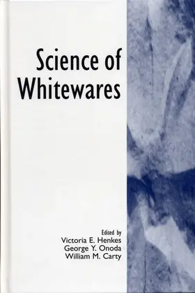 Henkes / Onoda / Carty |  Science of Whitewares | Buch |  Sack Fachmedien