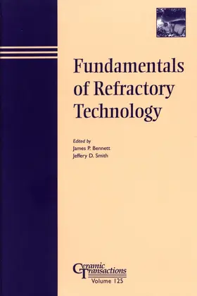 Bennett / Smith | Fundamentals of Refractory Technology | Buch | 978-1-57498-133-9 | www.sack.de