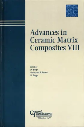 Singh / Bansal | Advances in Ceramic Matrix Composites VIII | Buch | 978-1-57498-154-4 | sack.de