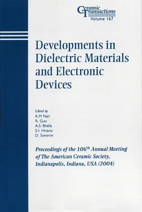 Nair / Guo / Bhalla |  Developments in Dielectric Materials and Electronic Devices | Buch |  Sack Fachmedien