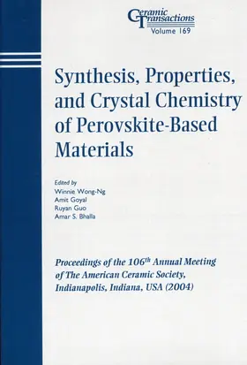 Wong-Ng / Goyal / Guo | Synthesis, Properties, and Crystal Chemistry of Perovskite-Based Materials | Buch | 978-1-57498-190-2 | sack.de