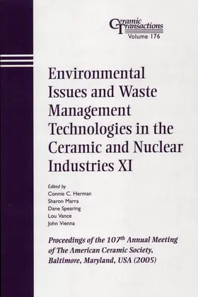 Herman / Marra / Spearing | Environmental Issues and Waste Management Technologies in the Ceramic and Nuclear Industries XI | Buch | 978-1-57498-246-6 | sack.de