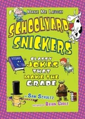 Schultz |  Schoolyard Snickers | eBook | Sack Fachmedien