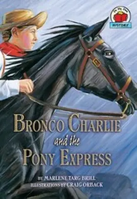 Brill |  Bronco Charlie and the Pony Express | eBook | Sack Fachmedien