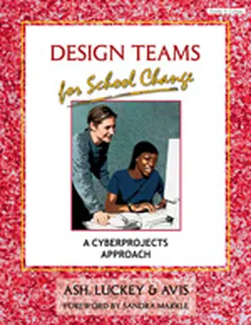 Ash / Luckey / Avis |  Design Teams for School Change | Buch |  Sack Fachmedien
