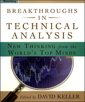 Keller | Breakthroughs in Technical Analysis | Buch | 978-1-57660-242-3 | www.sack.de