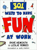 Hemsath / Yerkes |  301 Ways to Have Fun at Work | Buch |  Sack Fachmedien