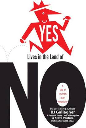 Gallagher / Ventura |  Yes Lives in the Land of No | Buch |  Sack Fachmedien