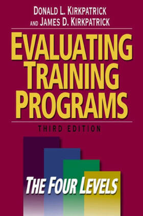 Kirkpatrick |  Evaluating Training Programs | Buch |  Sack Fachmedien