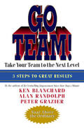 Blanchard / Randolph / Grazier |  Go Team!: Take Your Team to the Next Level | Buch |  Sack Fachmedien