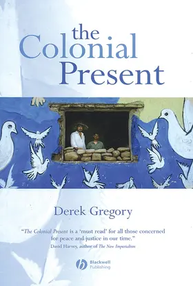 Gregory |  The Colonial Present | Buch |  Sack Fachmedien