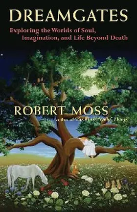 Moss |  Dreamgates | eBook | Sack Fachmedien