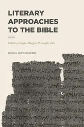 Mangum / Estes |  Literary Approaches to the Bible | eBook | Sack Fachmedien