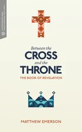Emerson |  Between the Cross and the Throne | eBook | Sack Fachmedien