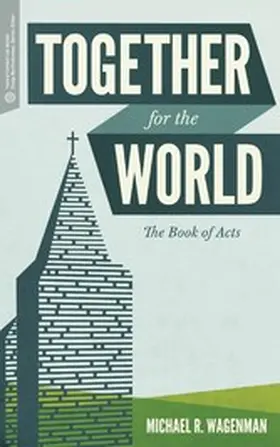Wagenman |  Together for the World | eBook | Sack Fachmedien