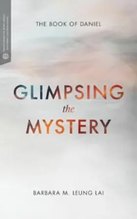 Lai |  Glimpsing the Mystery | eBook | Sack Fachmedien