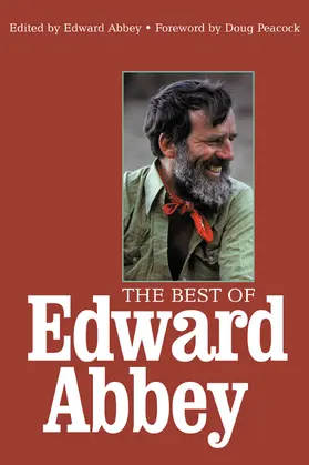 Abbey | The Best of Edward Abbey | Buch | 978-1-57805-121-2 | www.sack.de