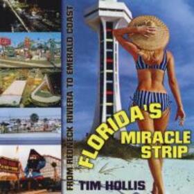 Hollis | Florida's Miracle Strip | Buch | 978-1-57806-627-8 | sack.de
