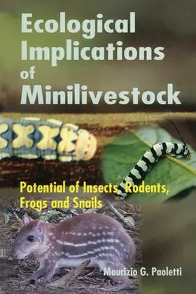 Paoletti | Ecological Implications of Minilivestock | Buch | 978-1-57808-339-8 | www.sack.de
