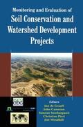 Graaff / Cameron / Sombatpanit |  Monitoring and Evaluation of Soil Conservation and Watershed Development Projects | Buch |  Sack Fachmedien