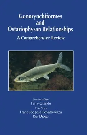 Grande |  Gonorynchiformes and Ostariophysan Relationships | Buch |  Sack Fachmedien
