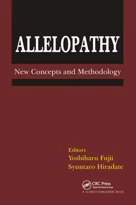 Fujii / Hiradate | Allelopathy | Buch | 978-1-57808-446-3 | www.sack.de