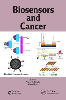 Preedy / Patel |  Biosensors and Cancer | Buch |  Sack Fachmedien