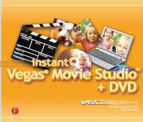 Spotted Eagle | Instant Vegas Movie Studio +DVD | Buch | 978-1-57820-271-3 | sack.de