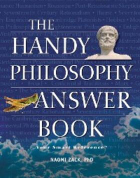 Zack |  The Handy Philosophy Answer Book | eBook | Sack Fachmedien