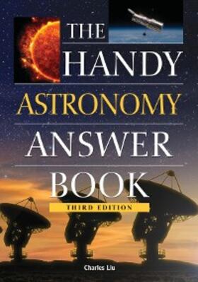 Liu |  The Handy Astronomy Answer Book | eBook | Sack Fachmedien