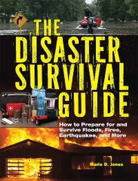 Jones |  The Disaster Survival Guide | eBook | Sack Fachmedien