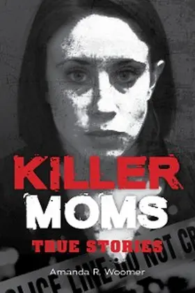 Woomer |  Killer Moms | eBook | Sack Fachmedien