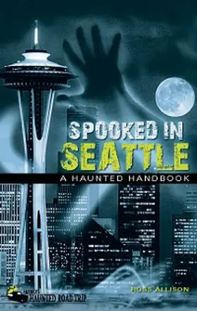 Allison |  Spooked in Seattle | eBook | Sack Fachmedien