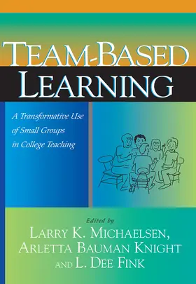 Michaelsen / Bauman Knight / Fink |  Team-Based Learning | Buch |  Sack Fachmedien
