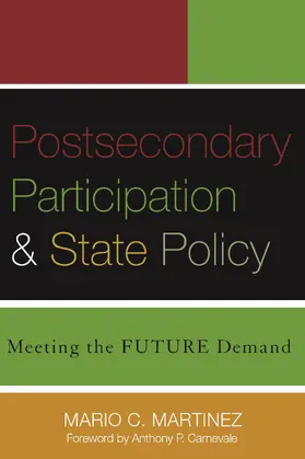 Martinez |  Postsecondary Participation and State Policy | Buch |  Sack Fachmedien