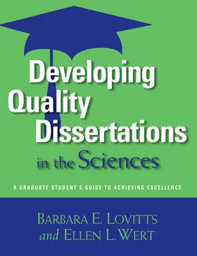 Lovitts / Wert |  Developing Quality Dissertations in the Sciences | Buch |  Sack Fachmedien