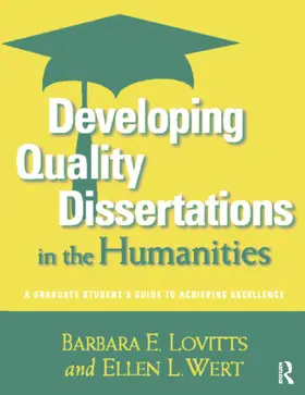 Lovitts / Wert |  Developing Quality Dissertations in the Humanities | Buch |  Sack Fachmedien