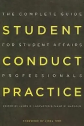 Waryold | Student Conduct Practice: The Complete Guide for Student Affairs Professionals | Buch | 978-1-57922-286-4 | www.sack.de