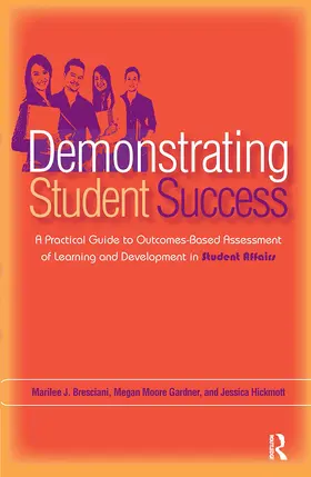 Gardner / Hickmott / Bresciani Ludvik |  Demonstrating Student Success | Buch |  Sack Fachmedien