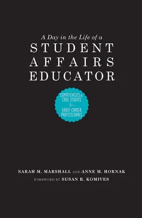 Hornak / Marshall | A Day in the Life of a Student Affairs Educator | Buch | 978-1-57922-308-3 | www.sack.de