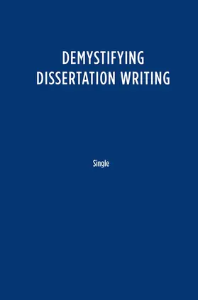 Single |  Demystifying Dissertation Writing | Buch |  Sack Fachmedien
