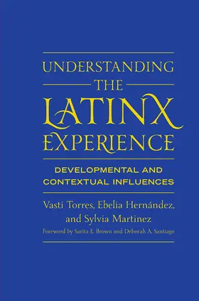 Torres / Hernández / Martinez |  Understanding the Latinx Experience | Buch |  Sack Fachmedien