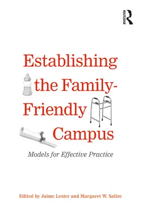 Lester / Sallee |  Establishing the Family-Friendly Campus | Buch |  Sack Fachmedien