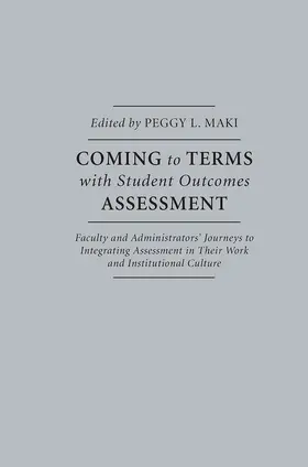 Maki |  Coming to Terms with Student Outcomes Assessment | Buch |  Sack Fachmedien