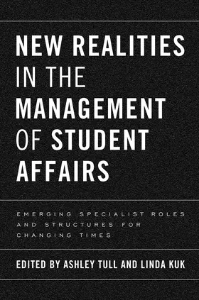 Tull / Kuk |  New Realities in the Management of Student Affairs | Buch |  Sack Fachmedien