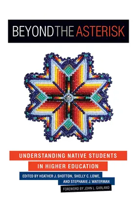 Shotton / Lowe / Waterman |  Beyond the Asterisk | Buch |  Sack Fachmedien